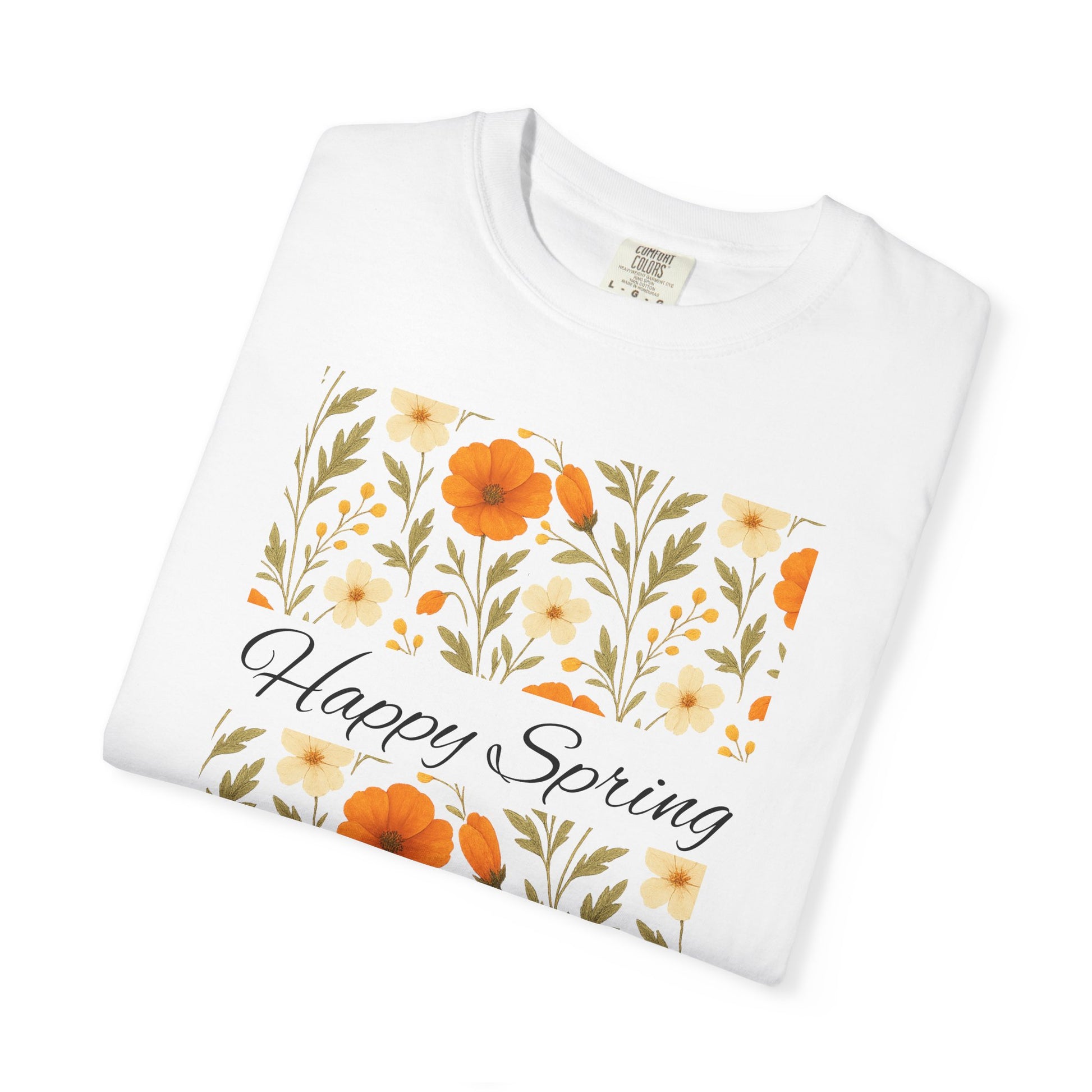 Happy Spring Floral T-Shirt, Unisex Spring Shirt, Seasonal Tee, Flower Graphic Tee, Casual Outfit, Spring Gifts